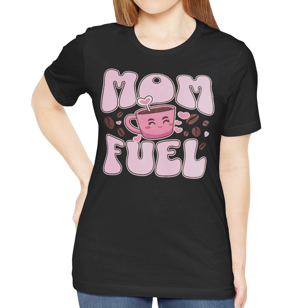 Mom Fuel Pink Coffee Design Black Graphic Tee product