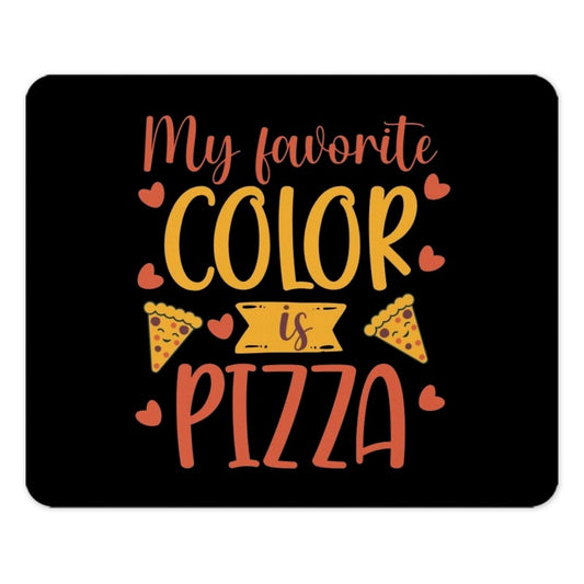 Pizza Lover Mouse Pad, My Favorite Color is Pizza, Foodie Desk Decor, Fun Office Gift, Cute Mousepad, Unique Mouse Pad Design - Tawshia