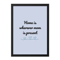 Mom Quote Wall Art, Home Decor Art, Mom Gift Idea, Mother's Day Present, Family Saying Print, Sentimental Wall Art - Tawshia