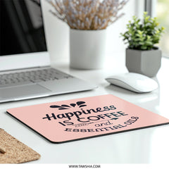 Coffee Essential Oils Mouse Pad, Happiness Quote Office Decor, Work From Home Desk Accessories, Gift for Coffee Lovers - Tawshia