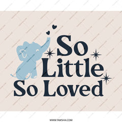 So Little So Loved Mouse Pad, Cute Elephant Design, Desk Decor, Office Gift, Baby Shower Gift, Nursery Decor, Unique Mousepad - Tawshia