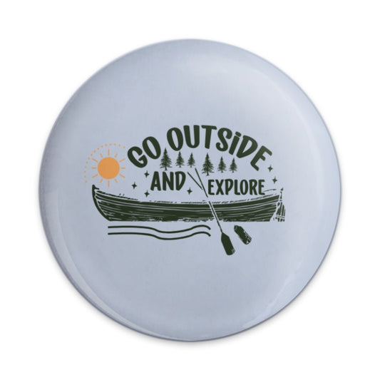 Go Outside Explore Pinback, Adventure Awaits Button, Nature Lover Pin, Outdoor Enthusiast Badge, Canoe Trip Gift, Camping Pin - Tawshia