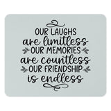 Endless Friendship Mouse Pad, Limitless Laughs, Countless Memories, Best Friend Gift, Office Decor, Friendship Quote, Desk Accessory - Tawshia