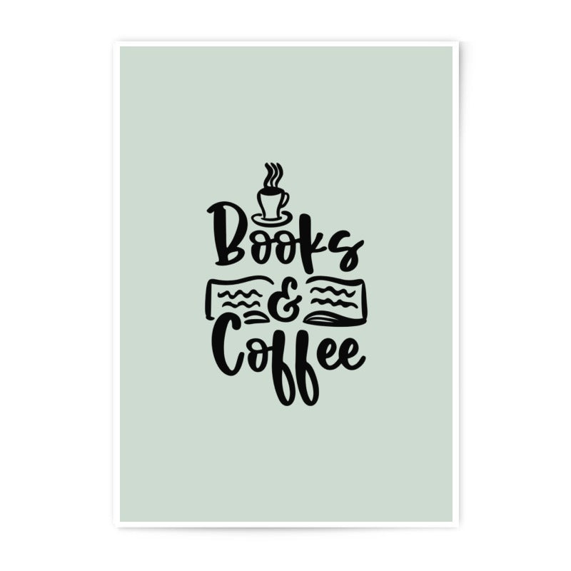 Books and Coffee Photographic Prints, Wall Decor, Home Art, Coffee Lover Gift, Reading Nook Art, Literary Prints, Typography Art - Tawshia