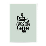 Books and Coffee Photographic Prints, Wall Decor, Home Art, Coffee Lover Gift, Reading Nook Art, Literary Prints, Typography Art - Tawshia