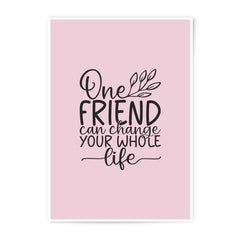 Friendship Quote Photographic Prints, Best Friend Gift, Inspirational Art, Home Decor, Motivational Wall Art, Positive Quote Print - Tawshia