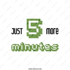 Funny Tote Bag, Just 5 More Minutes, Lazy Slogan Tote, Cute Bag, Gift Bag, Pixel Art Design, Quirky Canvas Bag, Tote Bag for Life - Tawshia