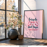 Friends Wall Art, Friendship Quote Print, Best Friend Gift, Home Decor Wall Art, Motivational Wall Art, Inspirational Quote Art - Tawshia