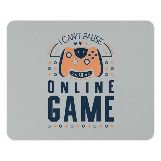 Funny Gamer Mouse Pad, I Can't Pause, Online Game Controller Design, Gaming Gift Idea, Computer Accessories - Tawshia