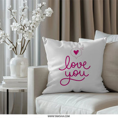 Love You Pillow, Heart Pillow, Valentines Day Pillow, Romantic Pillow, Gift for Her, Decorative Pillow, Couch Pillow, Throw Pillow - Tawshia