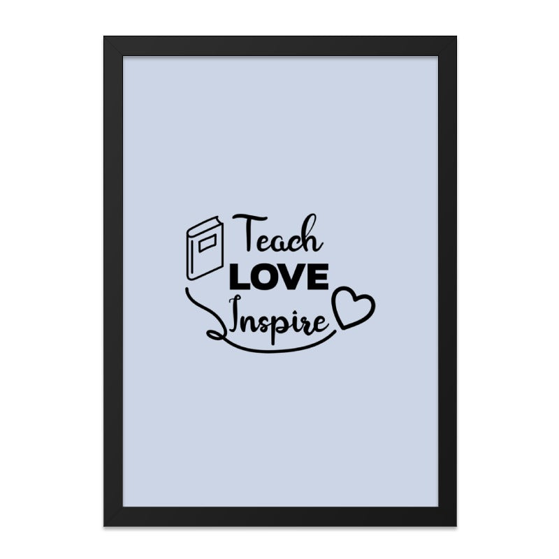 Teacher Wall Art, Teach Love Inspire Print, Teacher Appreciation Gift, Classroom Decor, Educational Wall Art, Thank You Teacher Present - Tawshia
