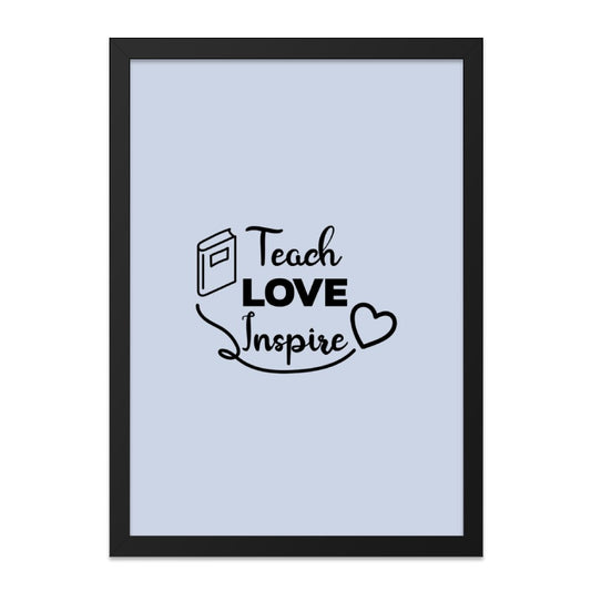 Teacher Wall Art, Teach Love Inspire Print, Teacher Appreciation Gift, Classroom Decor, Educational Wall Art, Thank You Teacher Present - Tawshia