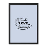Teacher Wall Art, Teach Love Inspire Print, Teacher Appreciation Gift, Classroom Decor, Educational Wall Art, Thank You Teacher Present - Tawshia