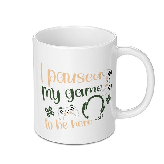 Gamer Mug, I Paused My Game, Gaming Mug, Funny Gift, Gift for Gamers, Video Game Mug, Gaming Present, Computer Game, Geek Mug - Tawshia