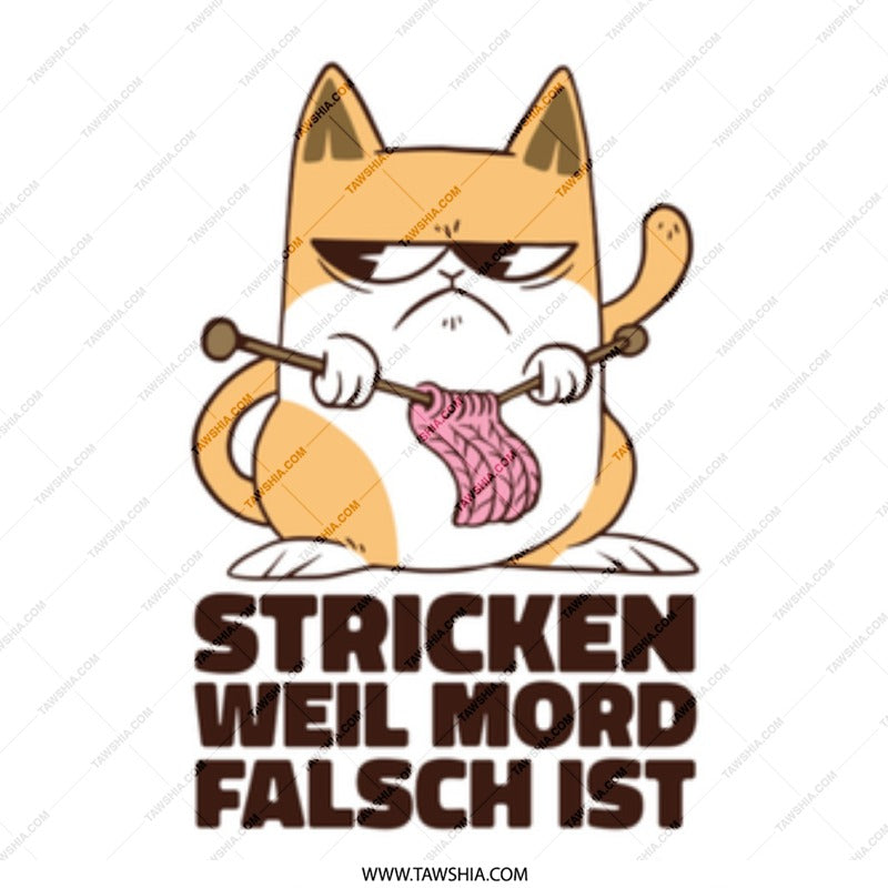 Knitting Funny Cat Design German Phrase Knitting product