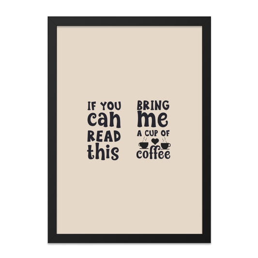 Funny Coffee Lover Wall Art, Bring Me Coffee Print, Caffeine Addict Poster, Home Decor Gift, Coffee Quote Wall Decor - Tawshia