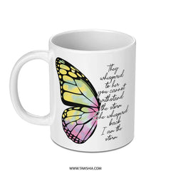 Butterfly Mug, I Am The Storm, Inspirational Mug, Empowerment Gift, Strong Woman Mug, Butterfly Wings Mug, Motivation Mug (135) - Tawshia
