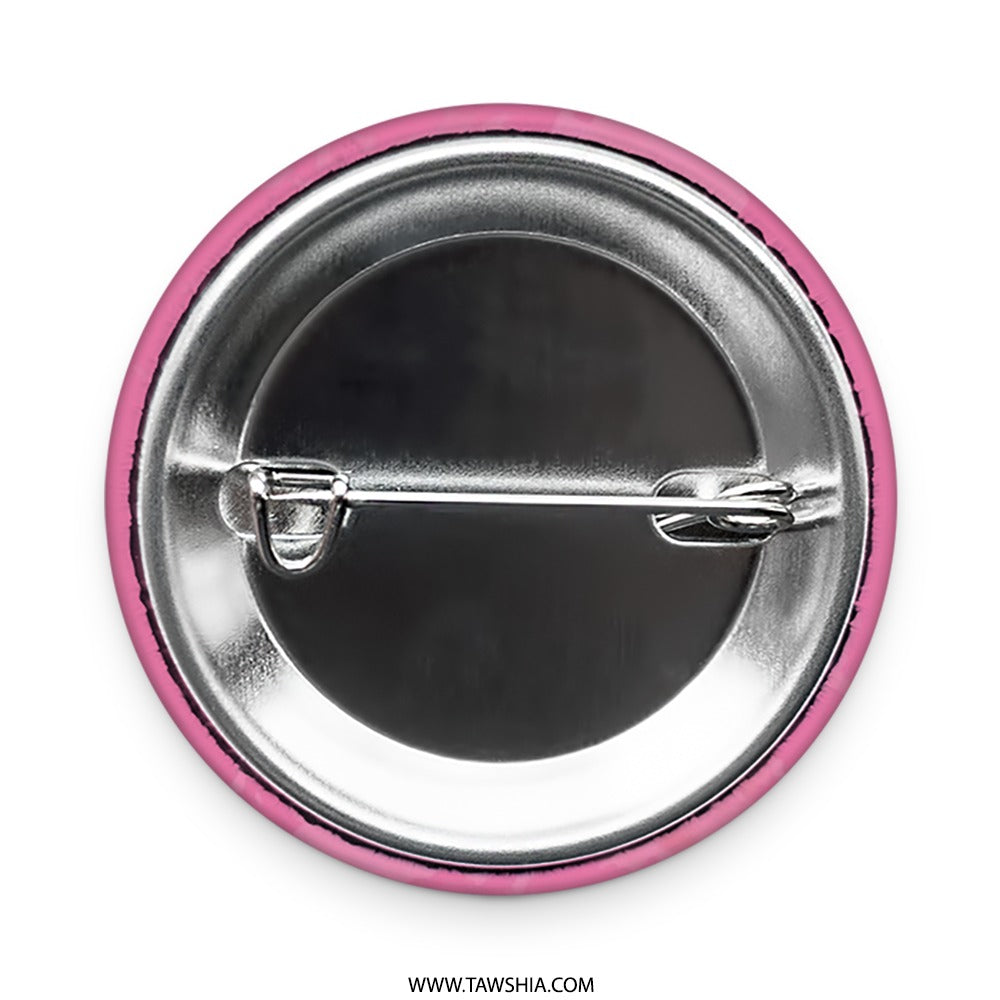 Arabic Quote Pinback Button, Friendship Button, Family Quote Button, Inspirational Quote, Gift for Friend, Pink Pinback Button - Tawshia