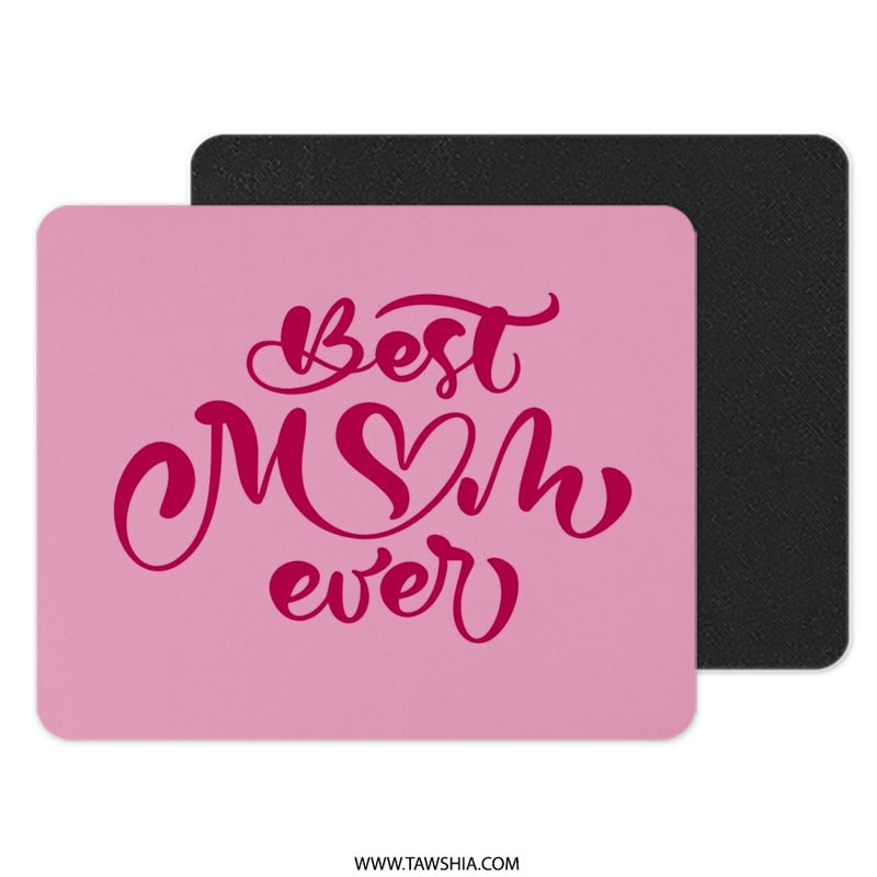 Best Mom Ever Mouse Pad, Pink Mousepad, Mother's Day Gift, Cute Desk Decor, Mom Appreciation, Unique Mouse Pad, Trendy Office Gift - Tawshia