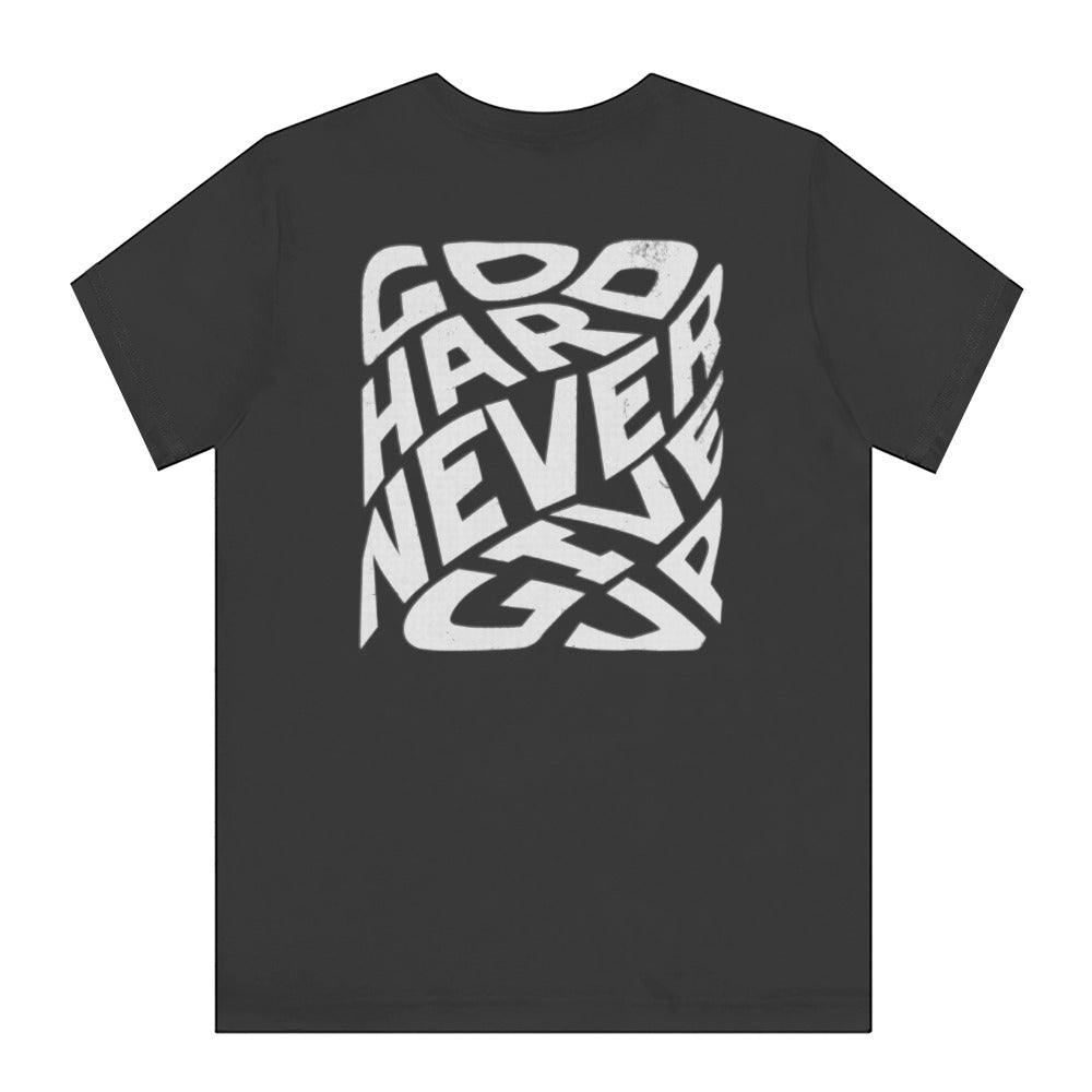 Go Hard Never Give Up Motivational T-shirt product