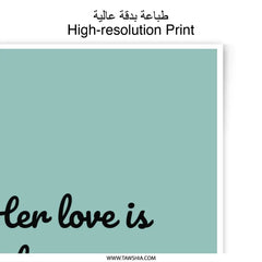 Her Love is a Beacon Photographic Prints, Inspirational Wall Art, Quote Print, Motivational Decor, Modern Home Decor, Gift Idea - Tawshia