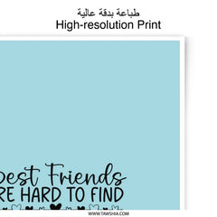 Best Friend Photographic Prints, Friendship Quote, Love Gift, Valentines Decor, Sentimental Art, Home Decor, Wall Art - Tawshia