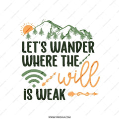 Wanderlust Tote Bag, Adventure Awaits, Travel Tote, Hiking Bag, Nature Lover Gift, Weak Wifi Zone, Outdoor Adventure, Scenic Tote Bag - Tawshia