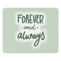 Forever and Always Mouse Pad, Cute Office Decor, Green Aesthetic Mousepad, Gift for Her, Motivation Mouse Pad, Work From Home Desk - Tawshia