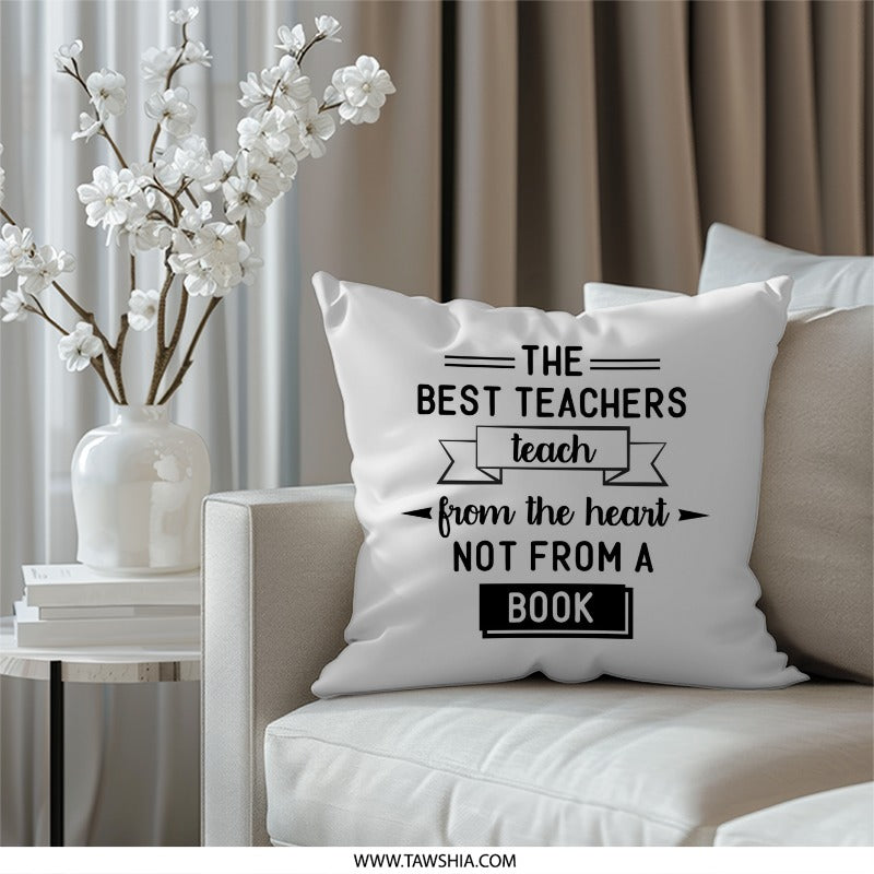 Teacher Appreciation Pillow, Gift for Teacher, Best Teachers, Heart Teaching, Teacher Saying, Decorative Pillow, Teaching Gift - Tawshia