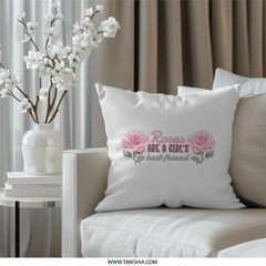 Roses are a Girls Best Friend Pillow, Floral Pillow, Pink Roses Pillow, Decorative Pillow, Flower Pillow, Girls Room Decor - Tawshia