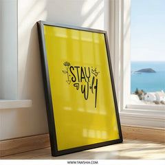 Stay Wild Art Print, Inspirational Wall Art, Positive Decor, Motivational Poster, Modern Art, Yellow Wall Art, Home Decor, Gift Idea - Tawshia
