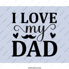 I Love My Dad Mouse Pad, Father's Day Gift, Dad Birthday, Gift for Dad, Cute Dad Present, Dad Office Decor, Cool Mousepad - Tawshia