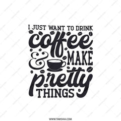 Coffee Lover Pillow, Make Pretty Things Throw Pillow, Inspirational Quote Pillow, Coffee Bean Decor, Caffeine Gift, Home Decor Pillow - Tawshia