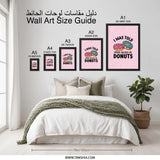 Donut Framed Wall Art, Funny Foodie Art, Kitchen Decor, Dessert Quote Print, Sweet Treat Gift, Bakery Wall Art, Donut Lover Gift - Tawshia