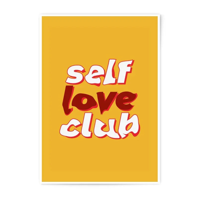 Self Love Club Photographic Print, Positivity Poster, Motivational Art, Inspirational Wall Decor, Trendy Home Decor, Dorm Room Art - Tawshia
