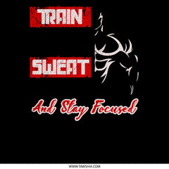 Train Sweat Men And Stay Focused Product