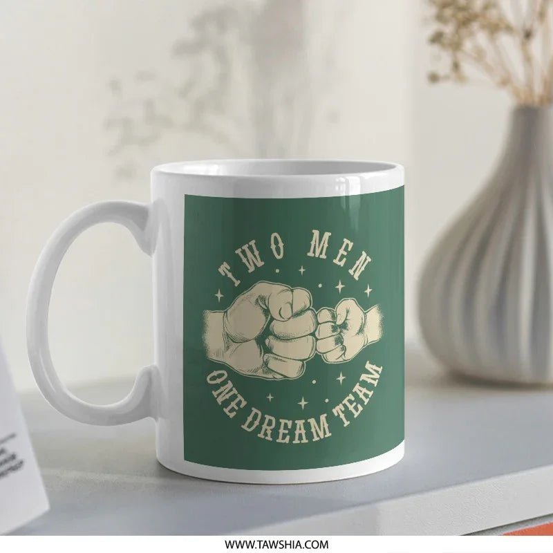 Two Men One Dream Team Coffee Mug Product