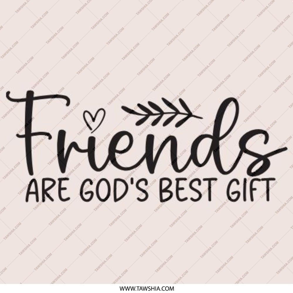 Friends are God's Best Gift Pinback Button, Christian Gift Button, Friendship Button, Inspirational Pinback Button, Best Friend Gift - Tawshia