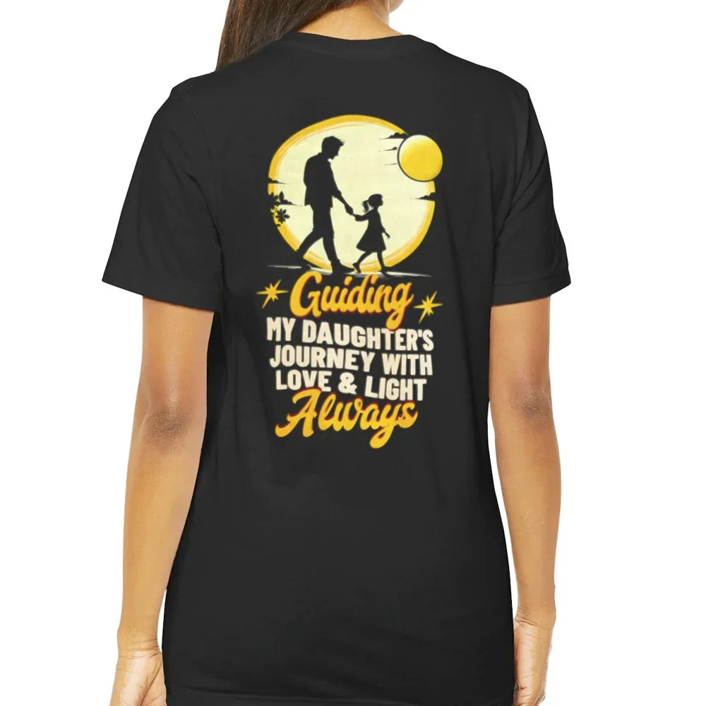 Guiding My Daughter's Journey with Love and Light T-Shirt product