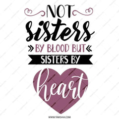 Not Sisters By Blood Tote Bag, Sisters By Heart Gift, Best Friend Present, Family Love Tote Bag, Sisterhood Gift, Friendship Tote Bag - Tawshia
