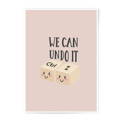We Can Undo It Print, Ctrl Z Photographic Prints, Cute Office Decor, Funny Prints, Tech Art Print, Computer Lover Gift, Wall Art, Home Decor - Tawshia