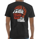 Where Your Fear Is There Is Your Task t-shirt product