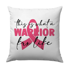 Warrior for Life Ribbon Pillow, Pink Ribbon Awareness Pillow, Cancer Awareness Decorative Pillow, Fight Like a Warrior Pillow Gift - Tawshia
