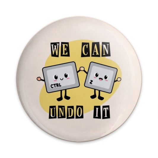 Ctrl Z Undo It Pinback Button, Cute Keyboard Keys, We Can Undo, Computer Humor, Nerdy Gift, Funny Pin Button - Tawshia