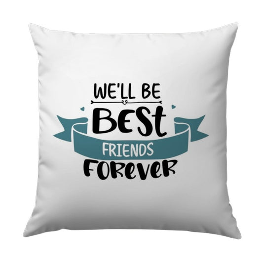 Best Friends Forever Pillow, Friendship Quote Throw Pillow, Sentimental Gift, Cute Pillow, Decorative Pillow, Home Decor Pillow - Tawshia