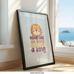 Roar Like a Lion Wall Art, Rise Like a King Print, Inspirational Animal Decor, Nursery Art, Kids Room, Motivational Wall Decor - Tawshia