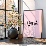 I Love You Wall Art, Romantic Decor, Valentines Day Gift, Cute Home Decor, Anniversary Gift, Minimalist Art Print - Tawshia