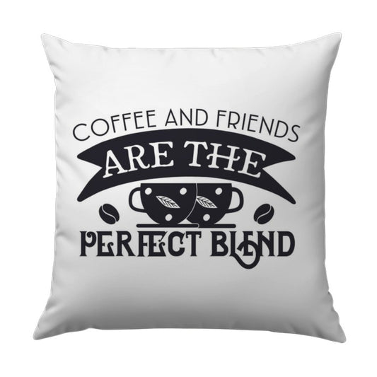 Coffee and Friends Pillow, Perfect Blend Home Decor, Cozy Accent Pillow, Coffee Lover Gift, Friendship Pillow, Decorative Throw Pillow - Tawshia