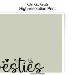 Besties Resties Photographic Prints, Friendship Art, BFF Gift, Best Friend Decor, Room Decor, Wall Art, Motivational Quote Prints - Tawshia