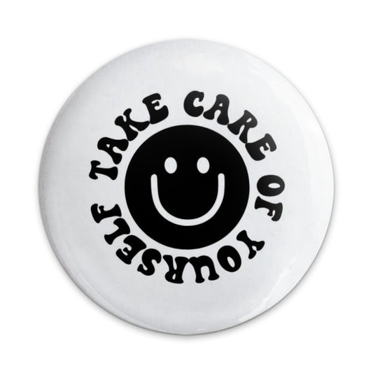 Take Care of Yourself Pinback Button, Smiley Face Pin, Positive Affirmation Button, Self Care Reminder, Gift for Friend, Mental Health - Tawshia